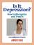 Resurse gratuite de experți: Cum să recunoști și să tratezi depresia