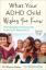 Loteria cărții pentru părinți cu ADHD: Ce își dorește copilul tău cu ADHD Să știi