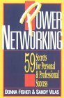 Power Networking: 59 de secrete pentru succesul personal și profesional