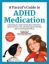 Ghidul părinților pentru medicamentele ADHD