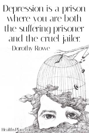 Citatul depresiei - Depresia este o închisoare în care ești atât prizonierul suferinț, cât și temnița crudă.